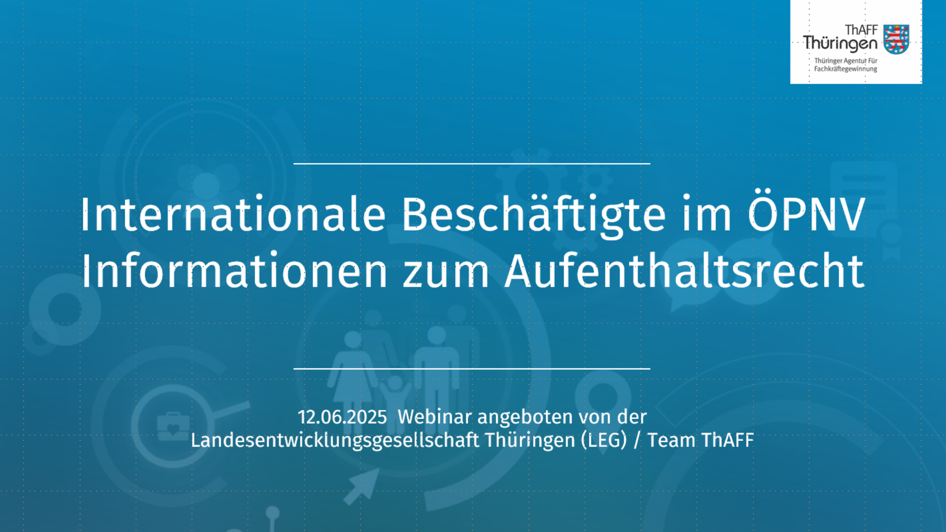 Internationale Beschäftigte im ÖPNV – Informationen zu Aufenthaltserlaubnissen